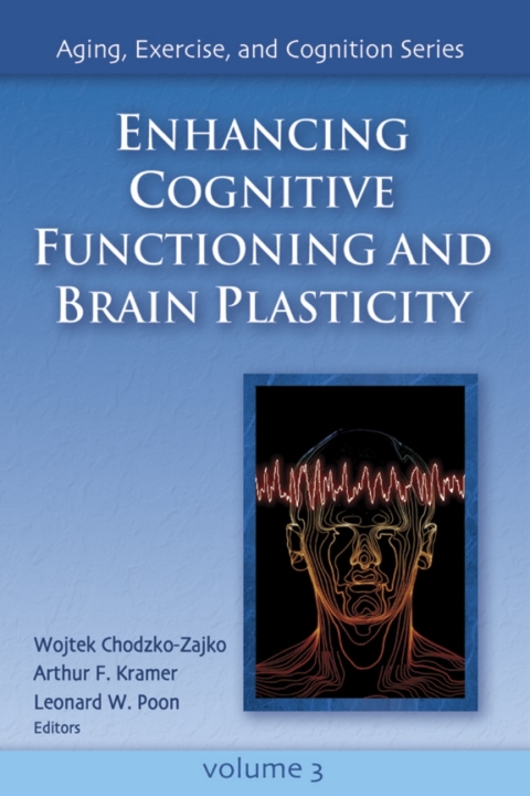 Enhancing Cognitive Functioning and Brain Plasticity